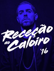 RECEÇÃO AO CALOIRO 2016 - 8 OUTUBRO