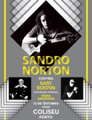 Sandro Norton convida Gary Burton e Pedro Abrunhosa