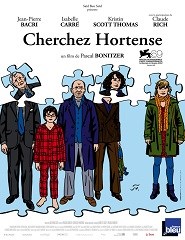 CHERCHEZ HORTENSE