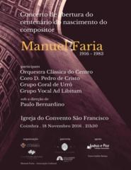 Concerto de Abertura Centenário Nascimento Manuel Faria