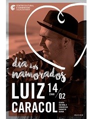 Música | Luiz Caracol - Dia dos Namorados
