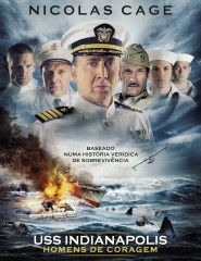 USS INDIANAPOLIS: HOMENS DE CORAGEM