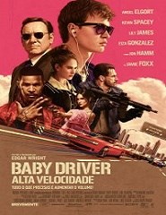 Baby Driver: Alta Velocidade