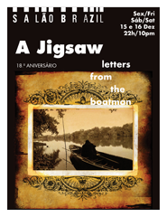 A Jigsaw | 15 e 16 Dezembro