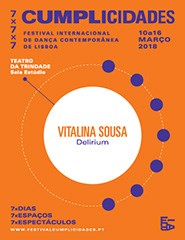 DELIRIUM de Vitalina Sousa - Cumplicidades'18
