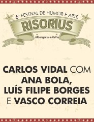 Carlos Vidal, Ana Bola, Luis Filipe Borges e Vasco Correia - RISORIUS