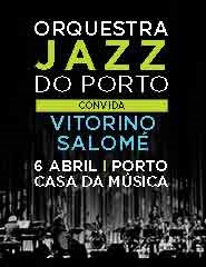Orquestra Jazz do Porto convida Vitorino Salomé