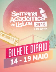 Semana Académica de Lisboa 2018 - Bilhete Diário