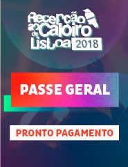 Recepção ao Caloiro de Lisboa 2018 | Passe Geral