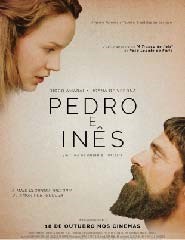 Pedro e Inês - Filme de António Ferreira