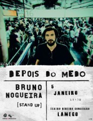 2020 Bruno Nogueira: Depois Do Medo 2020 Bruno Nogueira: Depois Do Medo