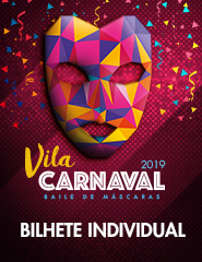 Vila Carnaval 2019 - Bilhete Individual