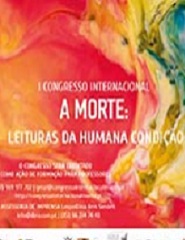 Congresso Internacional A Morte: Leituras da Humana Condição