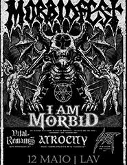 MORBIDFEST: I Am Morbid + Atrocity + Vital Remains + Sadist