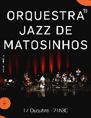 Festival Internacional Caldas nice Jazz'19 - Orquestra Jazz Matosinhos