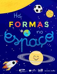 Planetário do Porto- Há Formas no Espaço