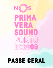 NOS Primavera Sound 2020 - Passe Geral
