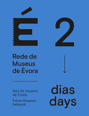 Rede de Museus de Évora – Bilhete Único 2 Dias