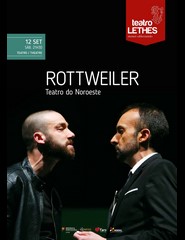 ROTTWEILER - Teatro do Noroeste