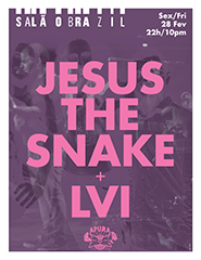 Festival Apura apresenta: LVI e Jesus the Snake