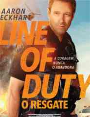 Line of duty: O resgate