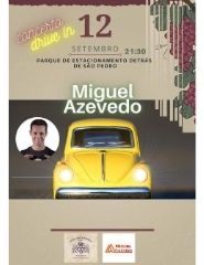 Miguel Azevedo - Espectáculo Drive-in - Vindimas 2020