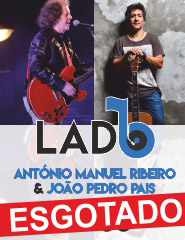 Lado B - António Manuel Ribeiro & João Pedro Pais