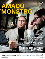 Amado Monstro, com João Didelet e Marcantonio Del Carlo