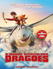 Cinema | O MUNDO SECRETO DOS DRAGÕES (versão portuguesa)