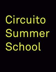 Circuito | Circuito Summer School