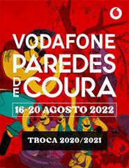Vodafone Paredes de Coura 2022 - Troca Passe Geral 2020/2021