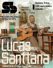 Rádio Pessoas apresenta Lucas Santana | Abertura Filipe Furtado