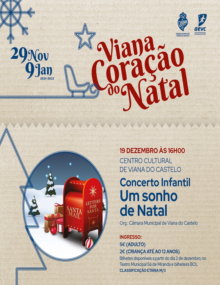 REALIZADO] Bilhetes Concerto Infantil - Um Sonho de Natal - Centro Cultural  de Viana do Castelo .