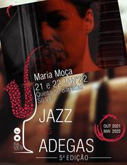 Jazz nas Adegas | Maria Moça | 17:00