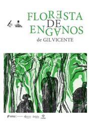 Teatro | Floresta de Enganos, de Gil Vicente
