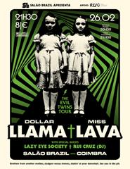 Evil Twins Tour | Dollar LLama + Miss Lava + Lazy Eye Society