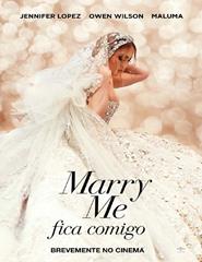 Marry Me - Fica Comigo