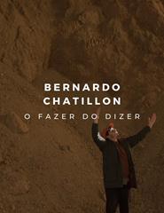 O Fazer do Dizer (Ensaio Aberto), de Bernardo Chatillon