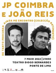 JP Coimbra e João Reis | 