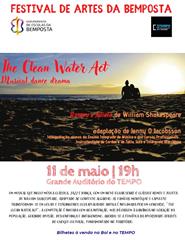 CLEAN WATER ACT - 1º Festival de Artes da Bemposta