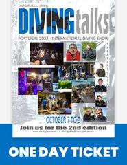 DIVING TALKS – PORTUGAL 2022 - ONE DAY TICKETS