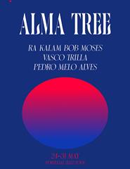 ALMA TREE - Ra Kalam Bob Moses & Vasco Trilla & Pedro Melo Alves
