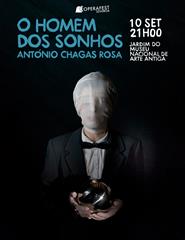 O Homem dos Sonhos António Chagas Rosa OPERAFEST Lisboa 2022