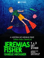 Jeremias Fisher OPERAFEST Lisboa 2022