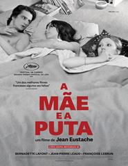 Cinema | A MÃE E A PUTA