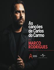 As Canções de Carlos do Carmo por Marco Rodrigues