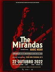 30º Aniversário Bafo de Baco | The Mirandas + Marc Noah