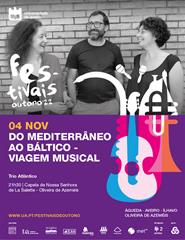 "Do Mediterrâneo ao Báltico - Viagem musical com Trio Atlântico"