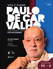 Paulo de Carvalho - Voz e Piano