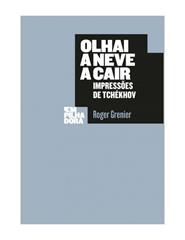 Olhai a Neve a Cair, Roger Grenier